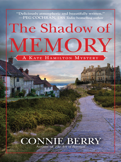 Title details for The Shadow of Memory by Connie Berry - Available
